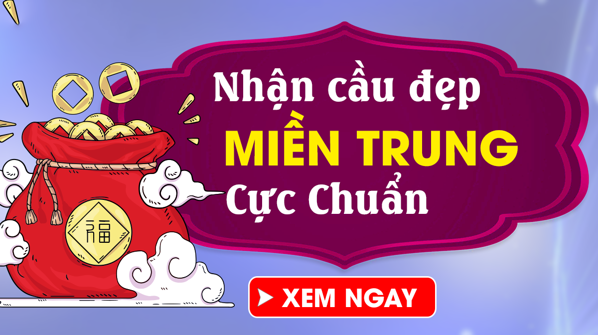 Dự Đoán XSMT 15/8 - Soi cầu xổ số miền Trung ngày 15/8/2024 Thứ 5 chính xác