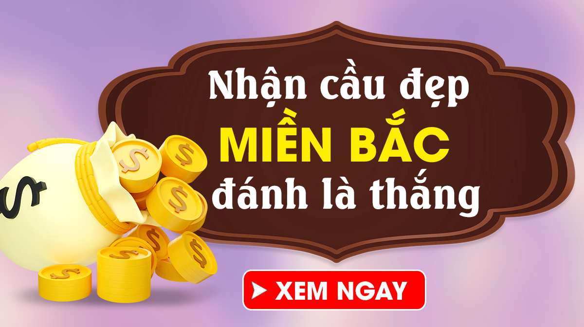 Soi Cầu Miền Bắc 1/10/2024 - Dự Đoán XSMB 1/10 Thứ 3 Siêu Chính Xác